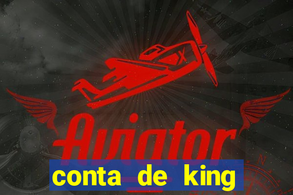 conta de king legacy gratis