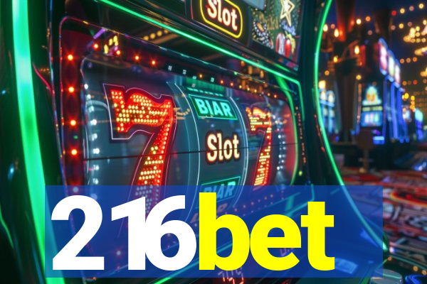 216bet