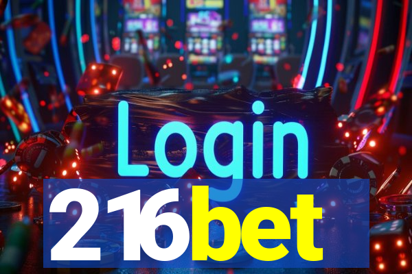 216bet