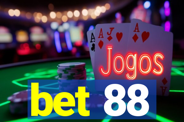 bet 88