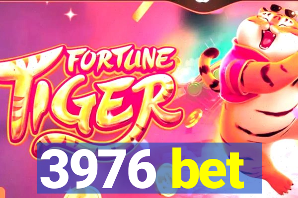 3976 bet