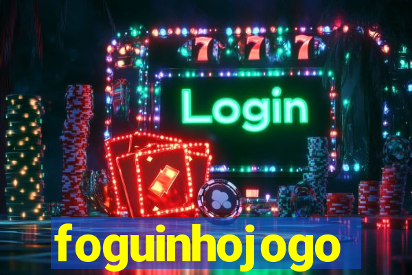 foguinhojogo