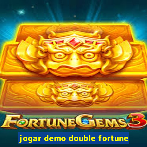 jogar demo double fortune