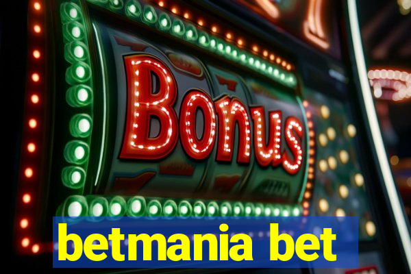 betmania bet