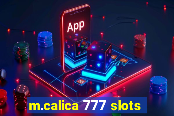 m.calica 777 slots