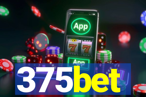 375bet