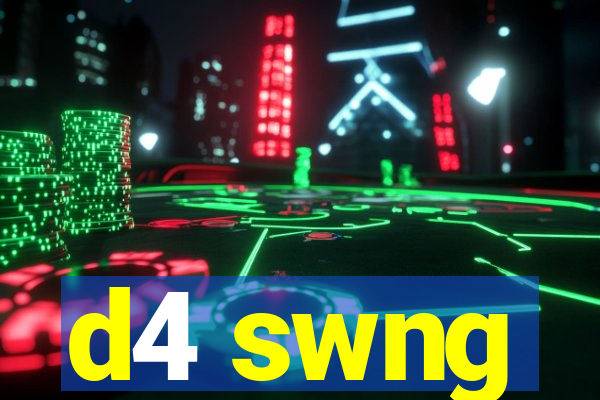 d4 swng