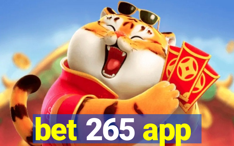 bet 265 app