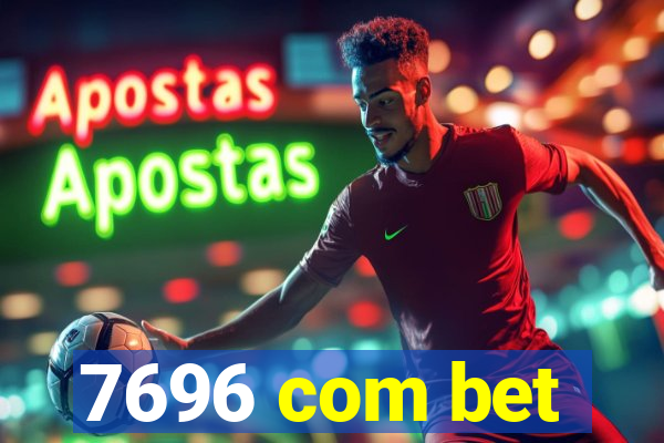 7696 com bet
