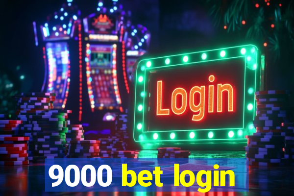 9000 bet login