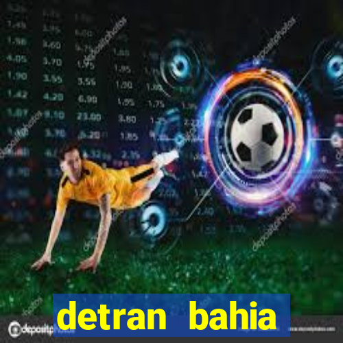 detran bahia consultar licenciamento