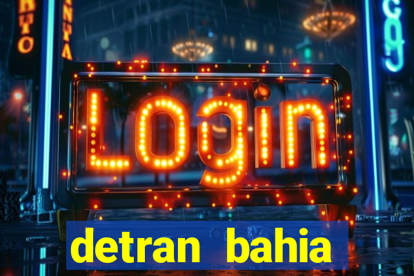detran bahia consultar licenciamento
