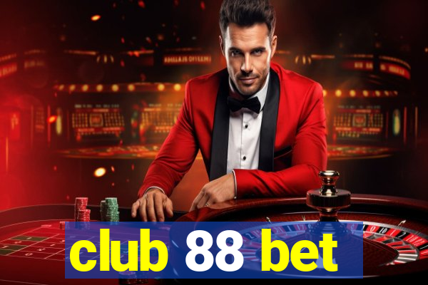club 88 bet