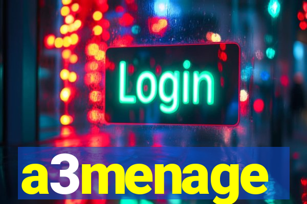 a3menage