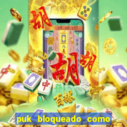puk bloqueado como desbloquear vivo