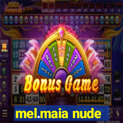 mel.maia nude