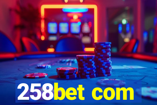 258bet com
