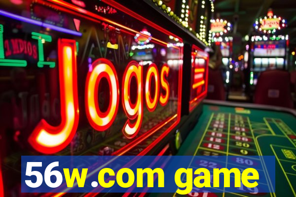 56w.com game