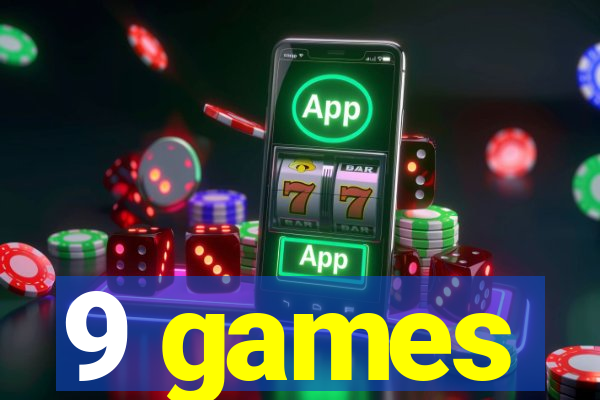 9 games