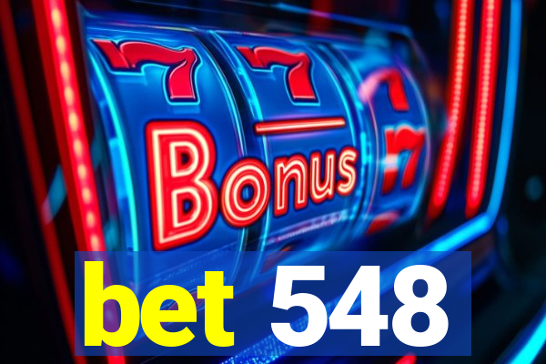 bet 548