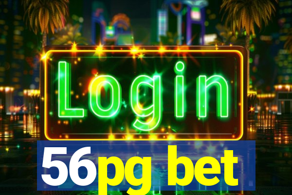 56pg bet