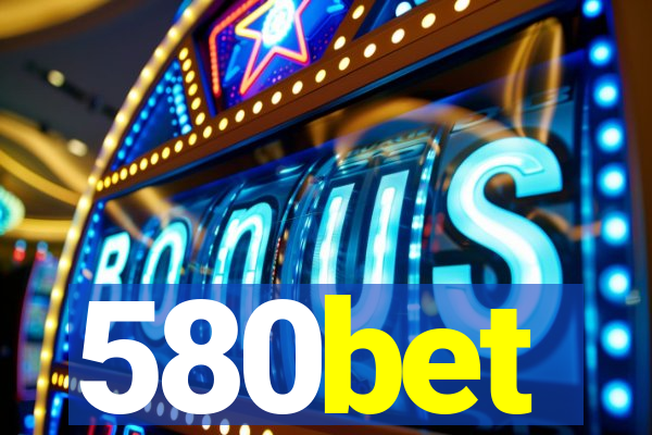 580bet