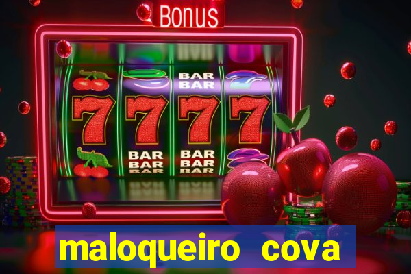 maloqueiro cova portal zacarias