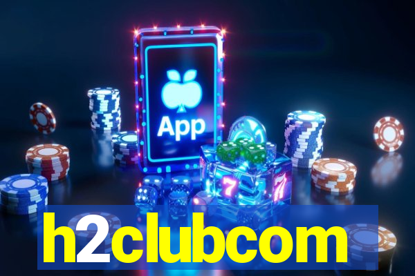 h2clubcom