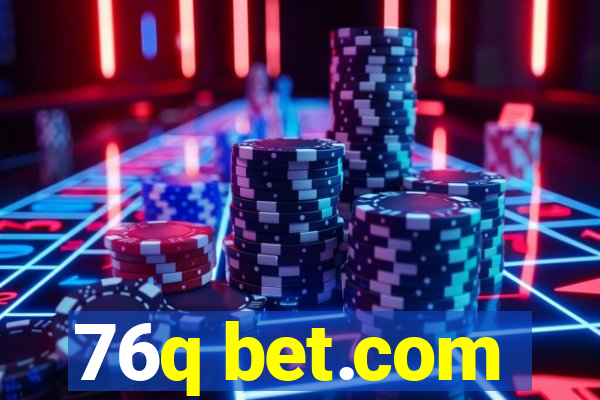 76q bet.com