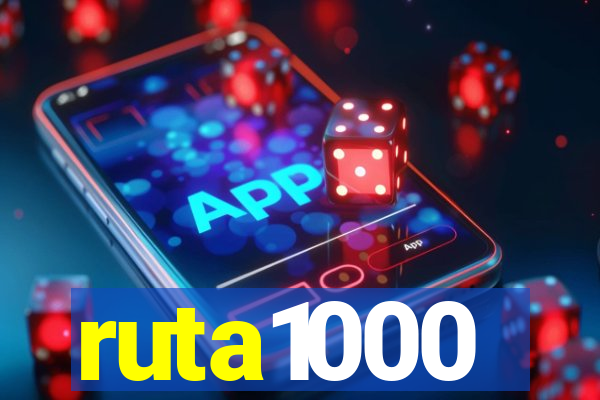 ruta1000
