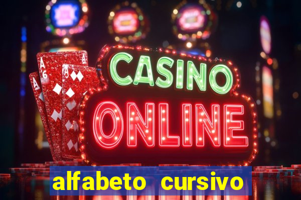 alfabeto cursivo para treinar caligrafia