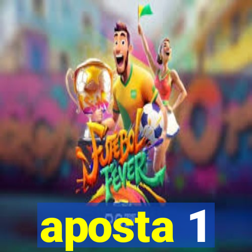 aposta 1