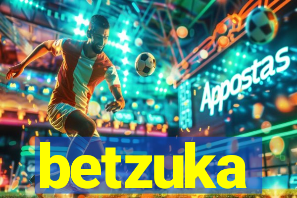 betzuka