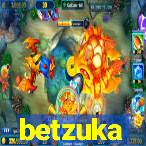 betzuka