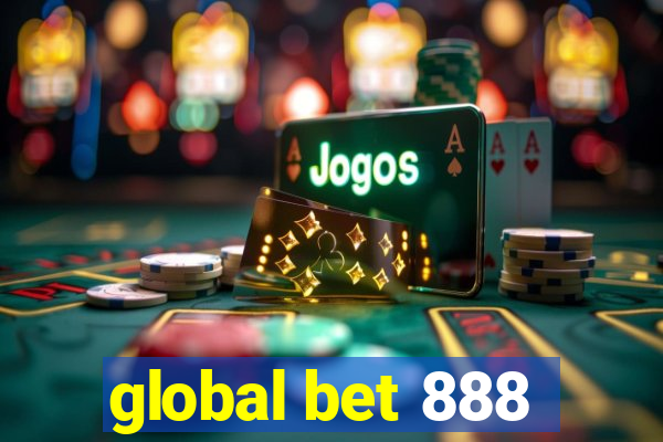 global bet 888