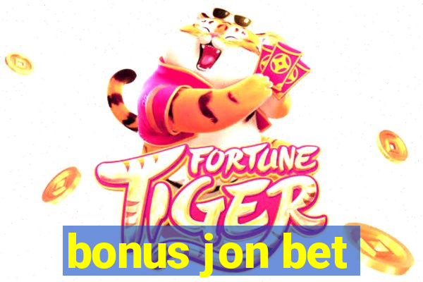 bonus jon bet