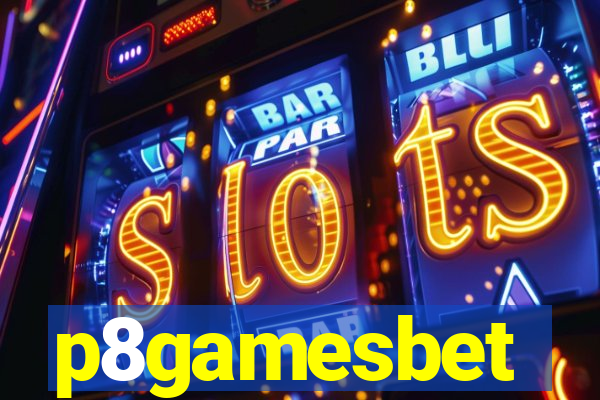 p8gamesbet