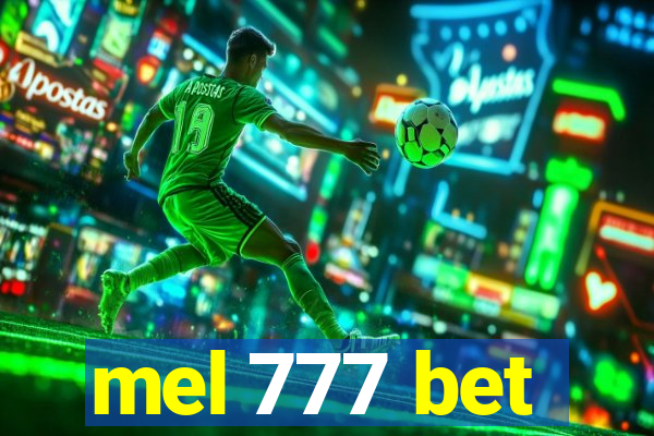 mel 777 bet