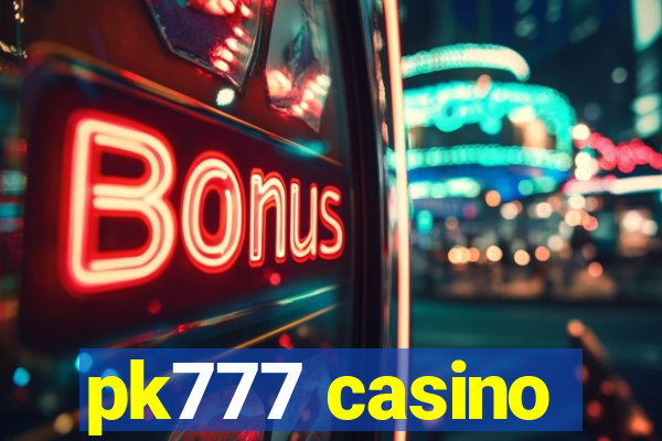 pk777 casino
