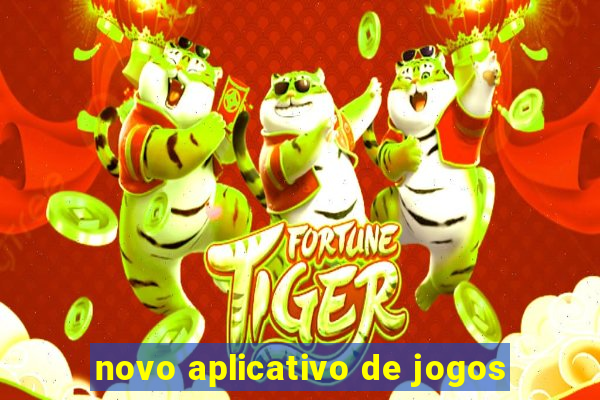 novo aplicativo de jogos