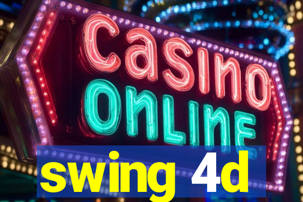 swing 4d