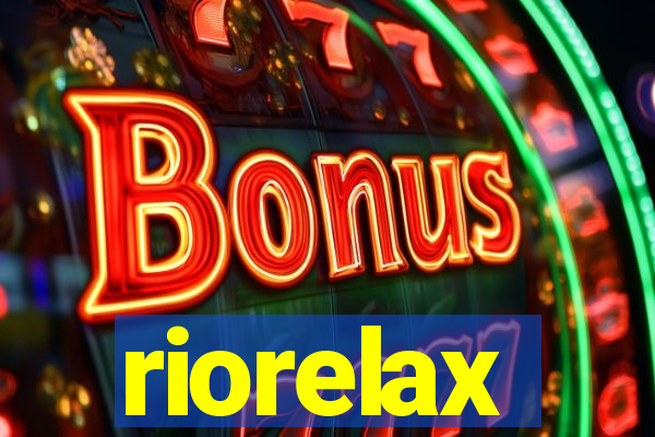 riorelax