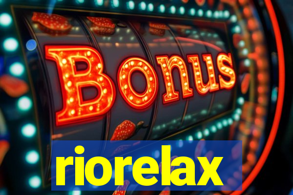 riorelax