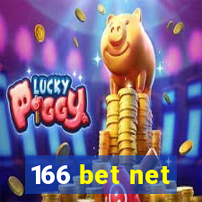 166 bet net