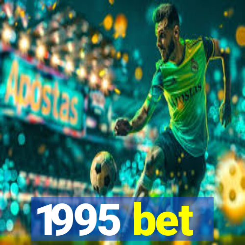 1995 bet