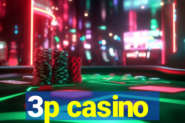 3p casino