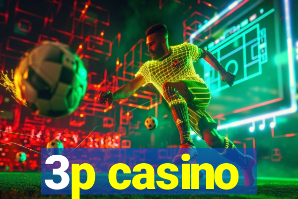 3p casino