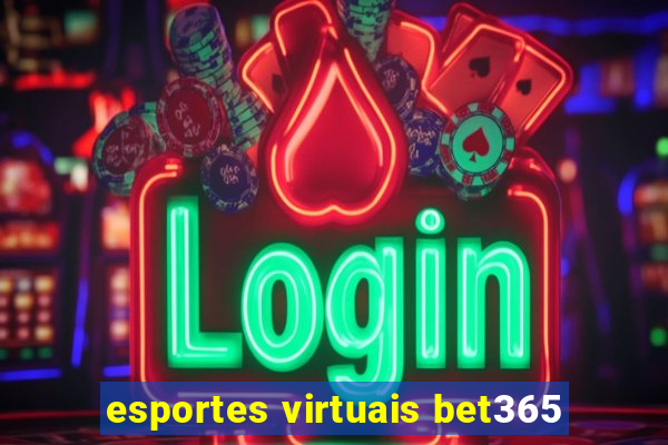 esportes virtuais bet365