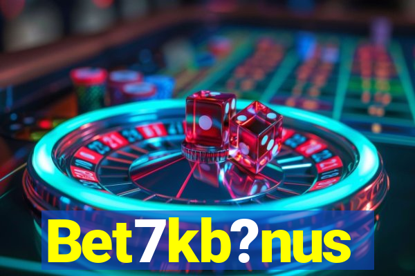 Bet7kb?nus