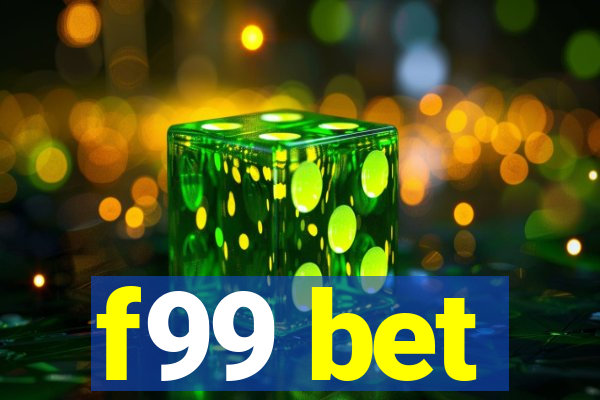 f99 bet
